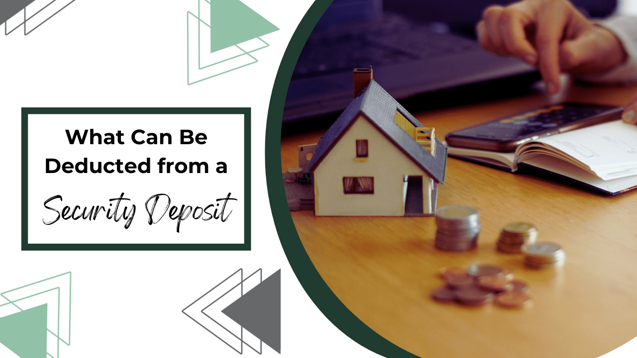 What Can Be Deducted from a Security Deposit? | Coos Bay Property Management